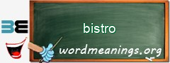 WordMeaning blackboard for bistro